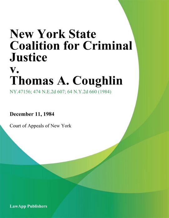 New York State Coalition for Criminal Justice v. Thomas A. Coughlin