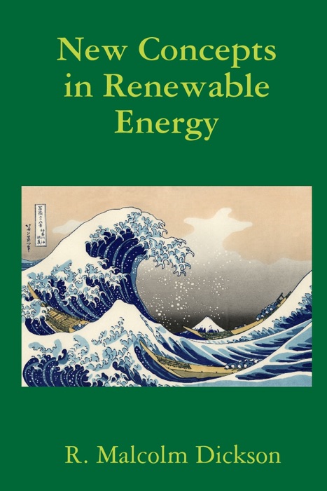 New Concepts in Renewable Energy