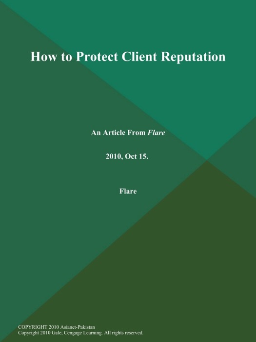 How to Protect Client Reputation