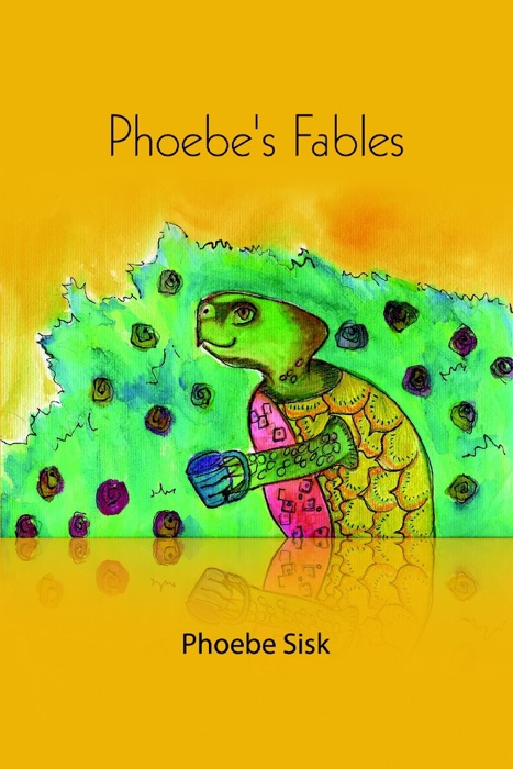 Phoebe's Fables