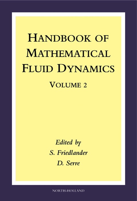 Handbook of Mathematical Fluid Dynamics