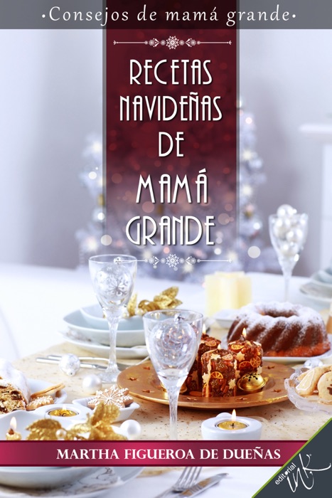 Recetas navideñas de mamá grande