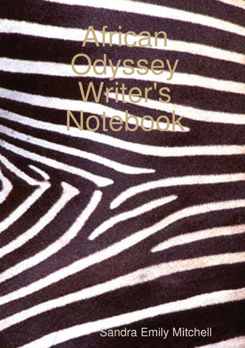 African Odyssey Writer's Notebook