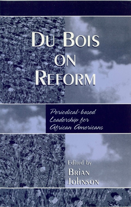 Du Bois On Reform