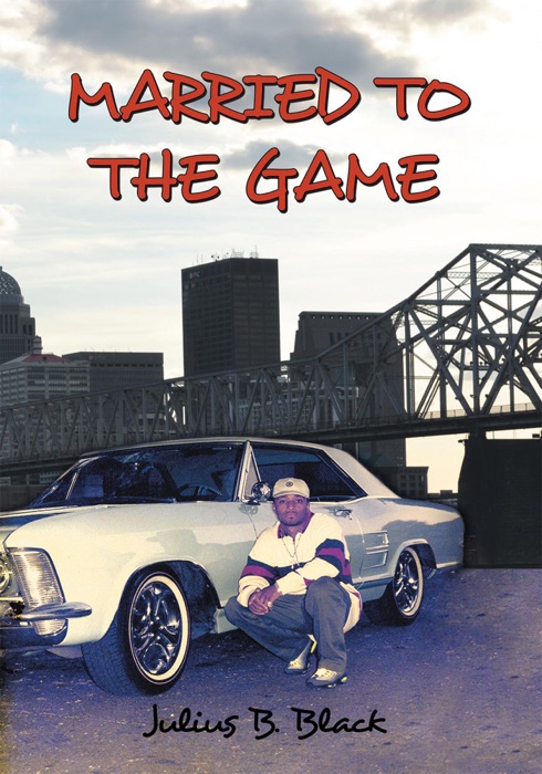 Married To The Game