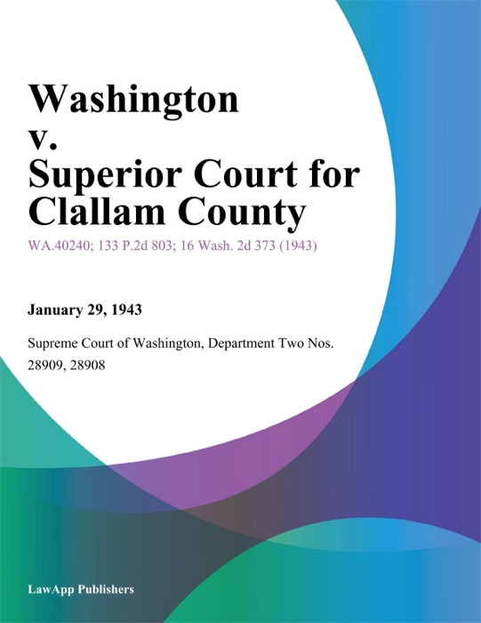 Washington V. Superior Court For Clallam County