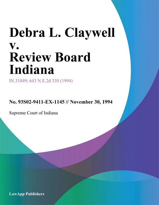 Debra L. Claywell v. Review Board Indiana