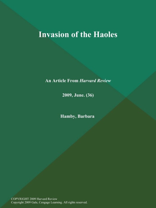 Invasion of the Haoles