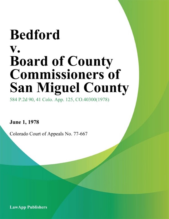 Bedford v. Board of County Commissioners of San Miguel County