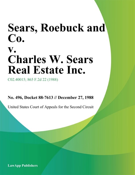 Sears, Roebuck and Co. v. Charles W. Sears Real Estate Inc.