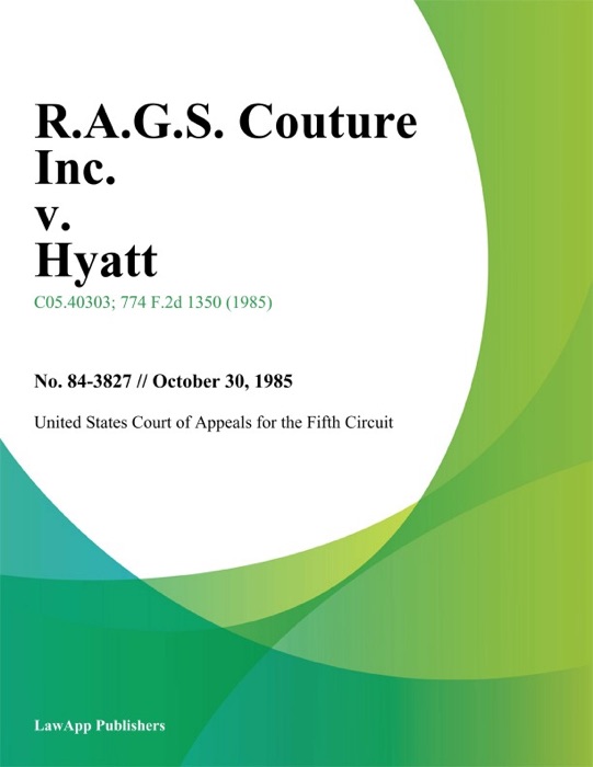 R.A.G.S. Couture Inc. v. Hyatt
