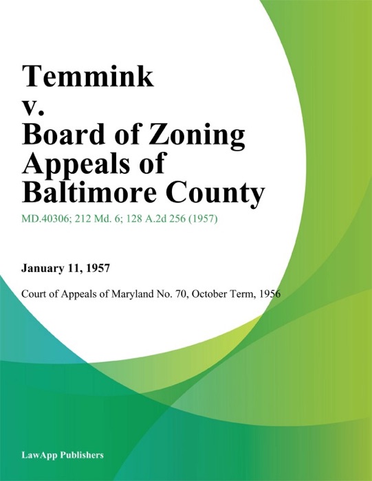 Temmink v. Board of Zoning Appeals of Baltimore County