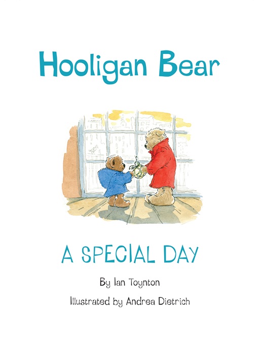 Hooligan Bear - A Special Day