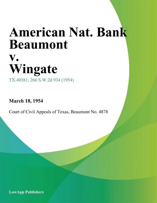 American Nat. Bank Beaumont v. Wingate