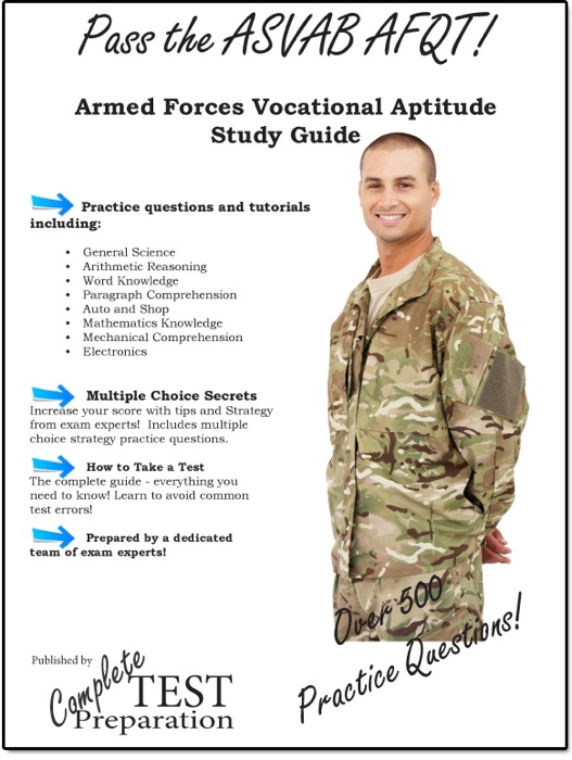 Pass the ASVAB: Complete Armed Services Vocational Aptitude Battery Study Guide and Practice Test Questions