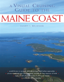 A Visual Cruising Guide to the Maine Coast Book Cover