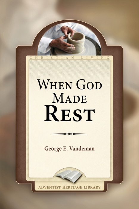 When God Made Rest