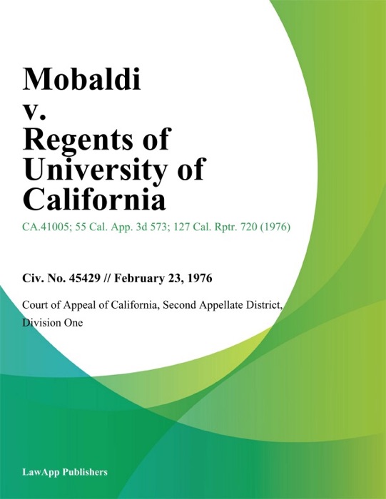 Mobaldi V. Regents Of University Of California