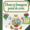 Point de croix : Fleurs et bouquets - Brigitte Roquemont