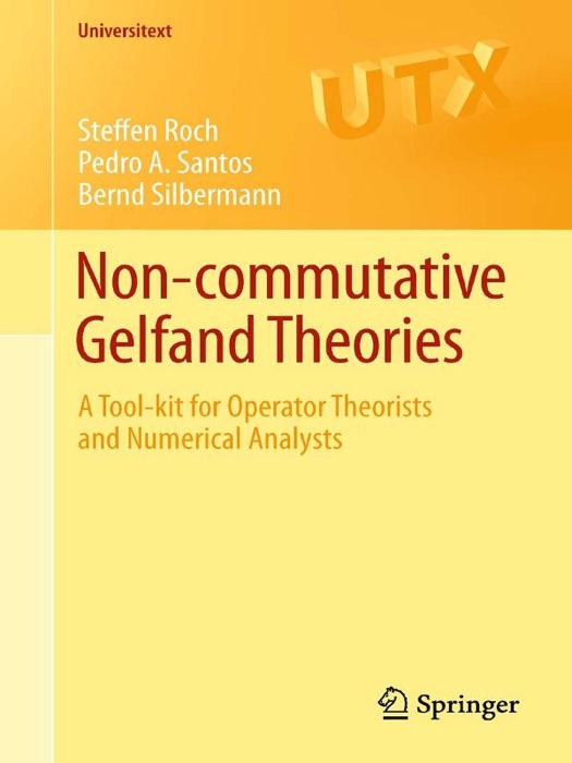 Non-commutative Gelfand Theories