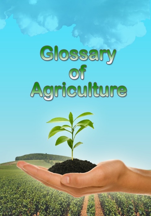 Glossary of Agriculture