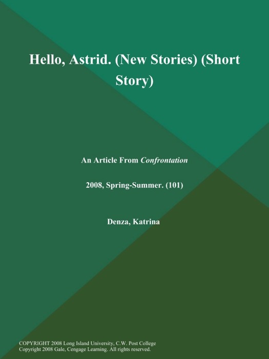 Hello, Astrid (New Stories) (Short Story)