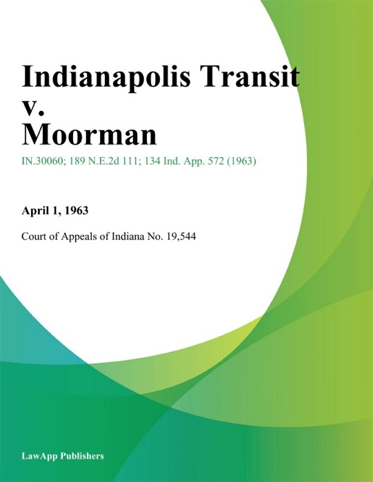 Indianapolis Transit v. Moorman