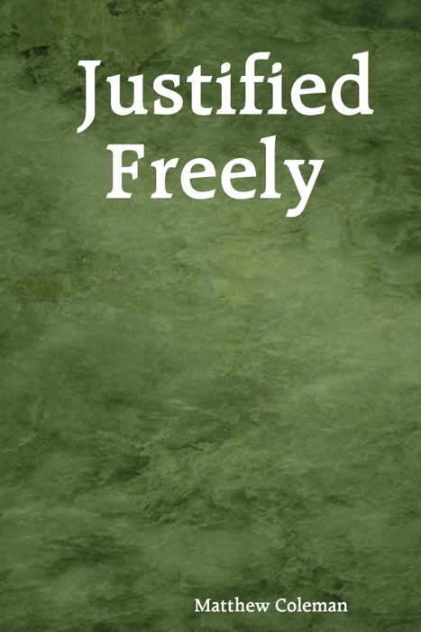 Justified Freely