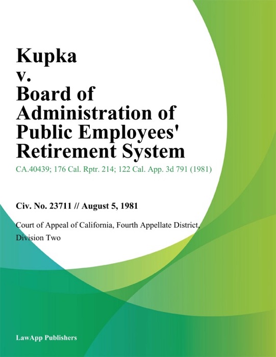 Kupka v. Board of Administration of Public Employees Retirement System