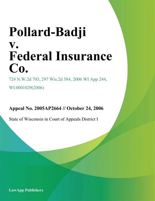 Pollard-Badji V. Federal Insurance Co.