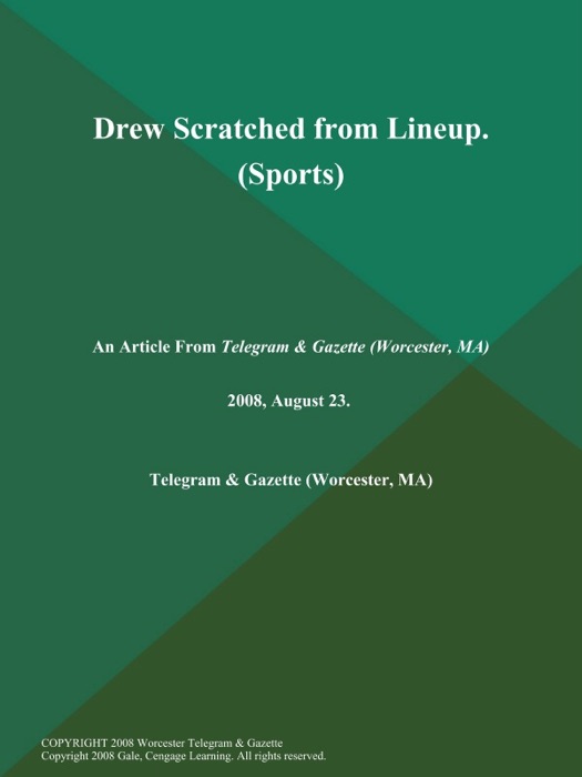 Drew Scratched from Lineup (Sports)