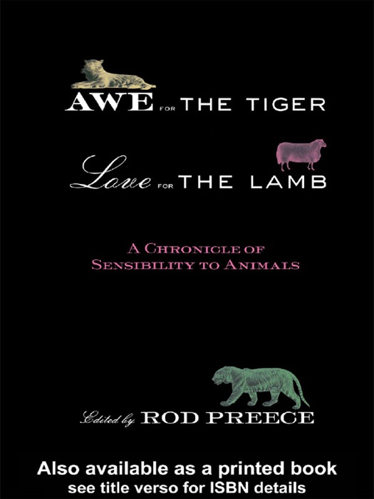 Awe for the Tiger, Love for the Lamb