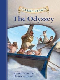 Classic Starts®: The Odyssey - Homer