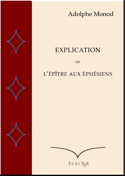 Explication de l'Epître aux Éphésiens