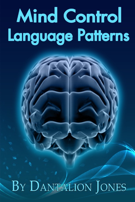 Mind Control Language Patterns