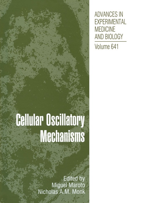 Cellular Oscillatory Mechanisms