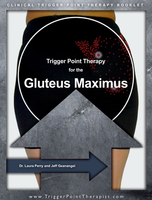 Trigger Point Therapy for the Gluteus Maximus