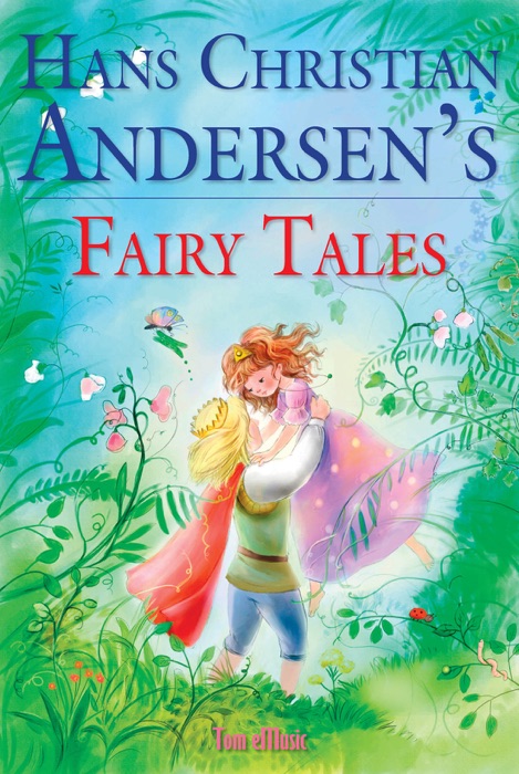 Hans Christian Andersen's Fairy Tales