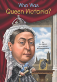 Who Was Queen Victoria? - Jim Gigliotti, Who HQ & Max Hergenrother