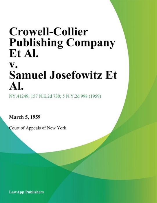 Crowell-Collier Publishing Company Et Al. v. Samuel Josefowitz Et Al.