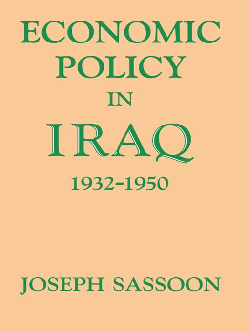 Economic Policy in Iraq, 1932-1950