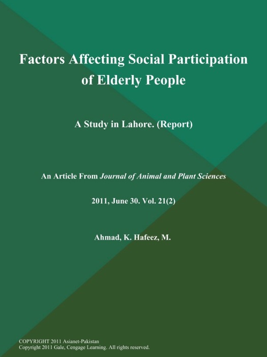 Factors Affecting Social Participation of Elderly People: A Study in Lahore (Report)