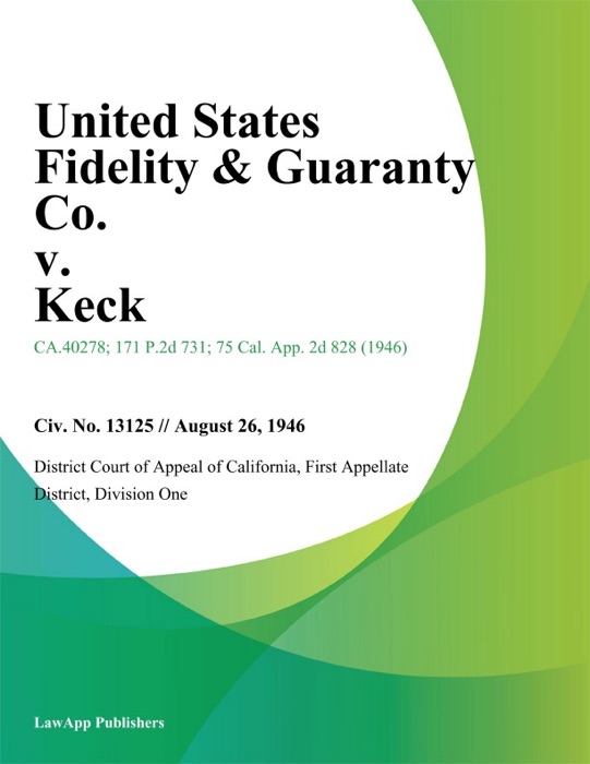 United States Fidelity & Guaranty Co. v. Keck