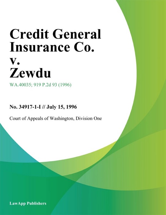 Credit General Insurance Co. V. Zewdu