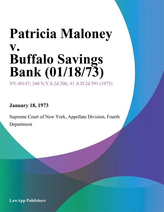 Patricia Maloney v. Buffalo Savings Bank