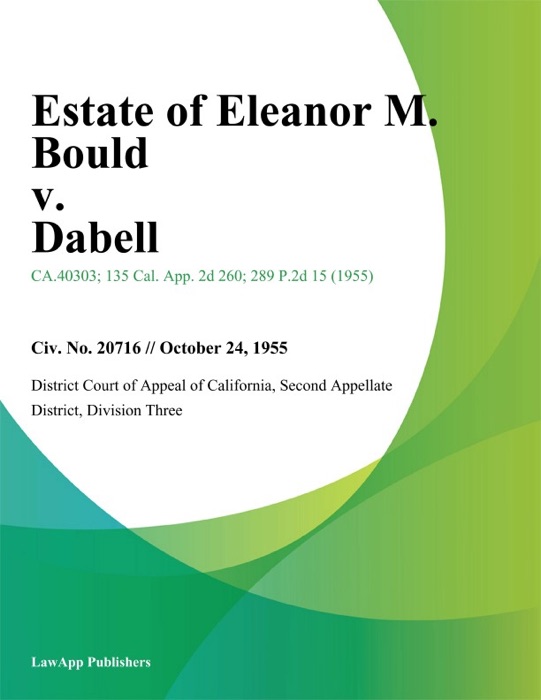 Estate of Eleanor M. Bould v. Dabell