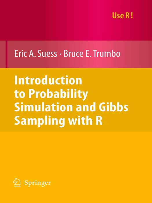 Introduction to Probability Simulation and Gibbs Sampling with R