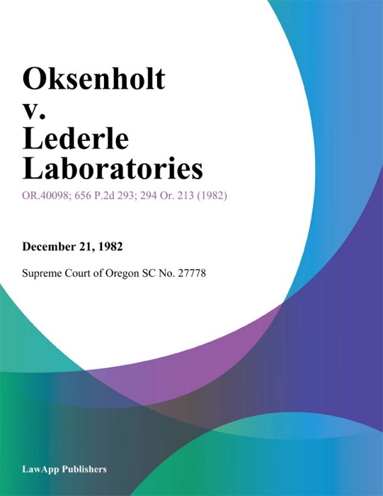 Oksenholt V. Lederle Laboratories