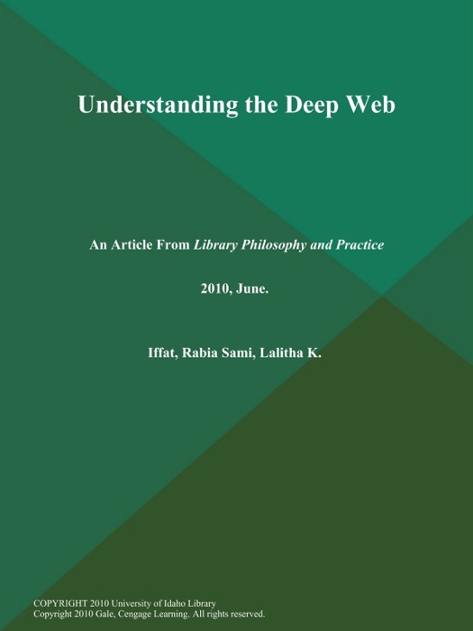 Understanding the Deep Web