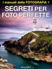 Segreti per foto perfette - Sprea Editori